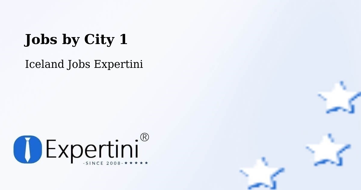 City Jobs in Iceland - Expertini
